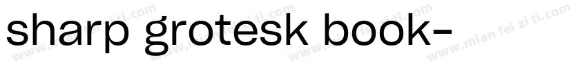sharp grotesk book字体转换